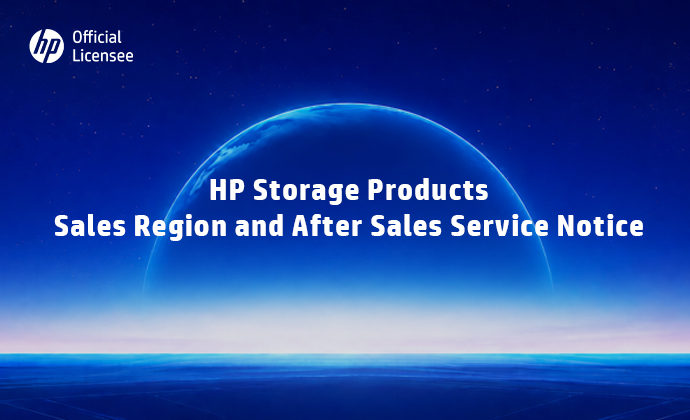 HP Storage Products Sales Region and After Sales Service Notice